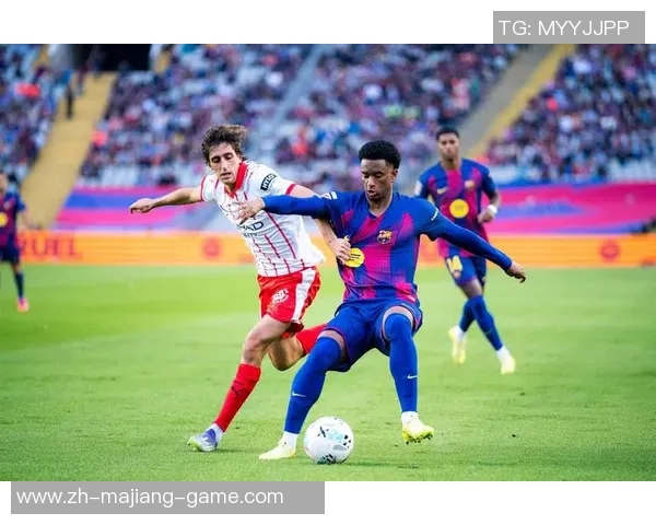 巴塞罗那与赫罗纳的精彩对决谁能笑到最后解析比赛关键因素